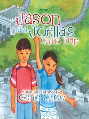 cover image of Jason and Joellas China Trip